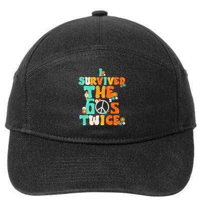 I Survived The 60s Sixties Twice 70th Birthday 60th 7-Panel Snapback Hat