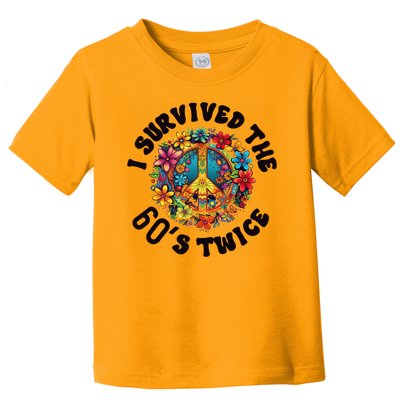 I Survived The 60s Sixties Twice 70th Birthday 60th Toddler T-Shirt