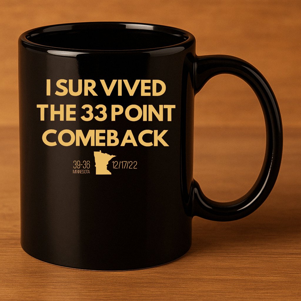 I Survived The 33 Point Comeback 11oz C Handle Ceramic Mug