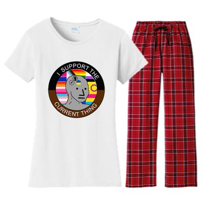 I Support The Current Thing Meme Women's Flannel Pajama Set