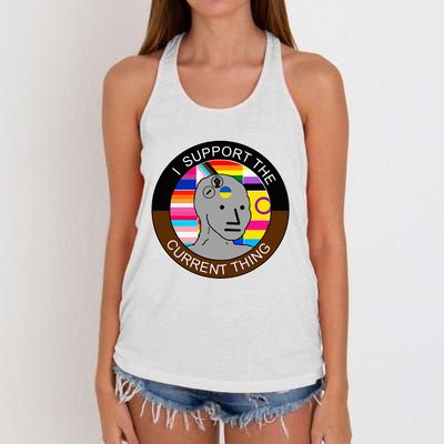 I Support The Current Thing Meme Women's Knotted Racerback Tank