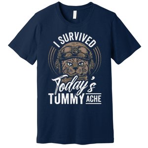 I Survived TodayS Tummy Ache Cat Premium T-Shirt