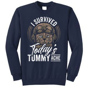 I Survived TodayS Tummy Ache Cat Tall Sweatshirt