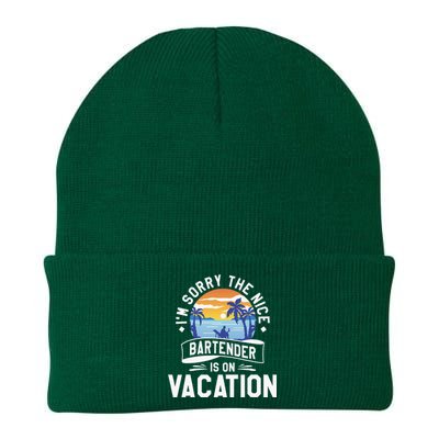 IM Sorry The Nice Bartender Is On Vacation Bartending Knit Cap Winter Beanie