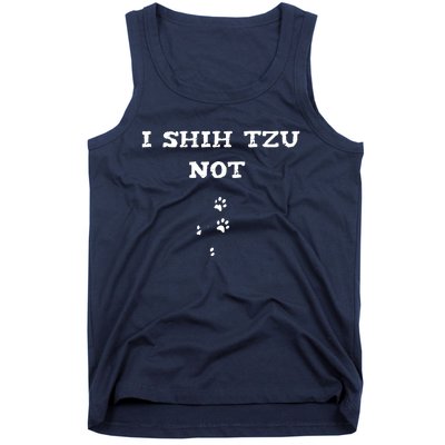 I SHIH TZU NOT Tank Top