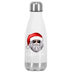 I Saw That Santa Claus Christmas Xmas Stainless Steel Insulated Water Bottle