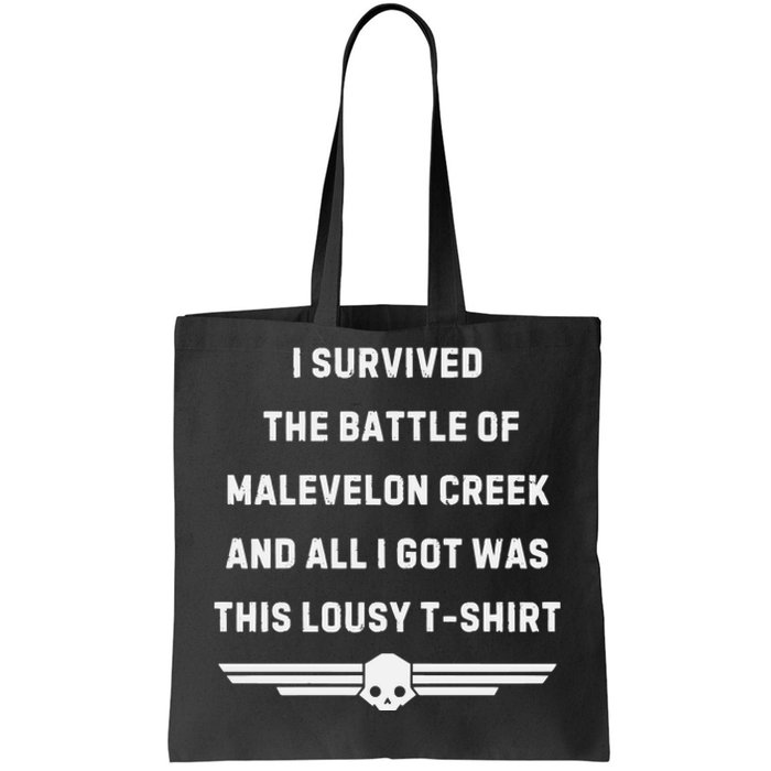 I Survived The Battle Of Malevelon Creek And All I Got Was This Lousy Tote Bag