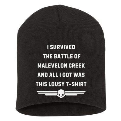 I Survived The Battle Of Malevelon Creek And All I Got Was This Lousy Short Acrylic Beanie
