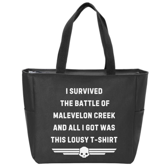 I Survived The Battle Of Malevelon Creek And All I Got Was This Lousy Zip Tote Bag