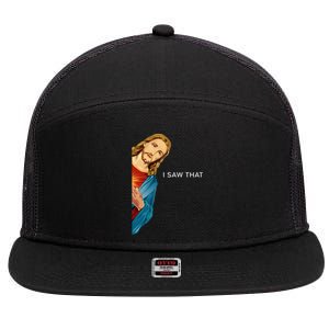 I Saw That Funny Jesus Christian 7 Panel Mesh Trucker Snapback Hat