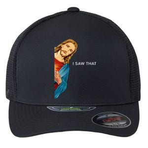 I Saw That Funny Jesus Christian Flexfit Unipanel Trucker Cap