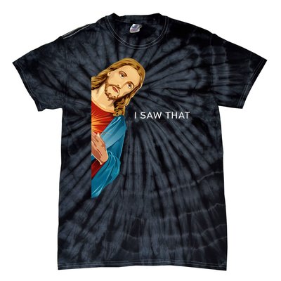 I Saw That Funny Jesus Christian Tie-Dye T-Shirt