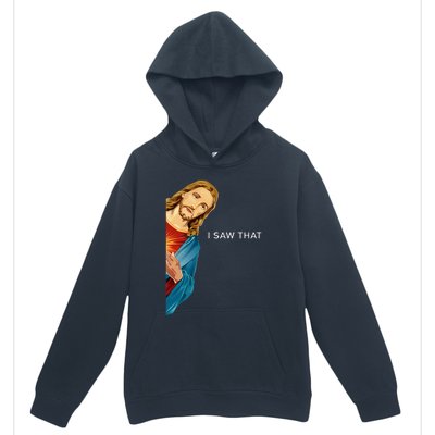 I Saw That Funny Jesus Christian Urban Pullover Hoodie