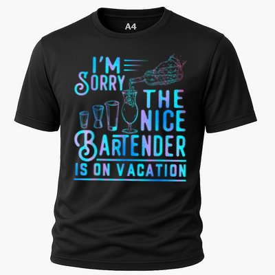 IM Sorry The Nice Bartender Is On Vacation Funny Performance Shirt