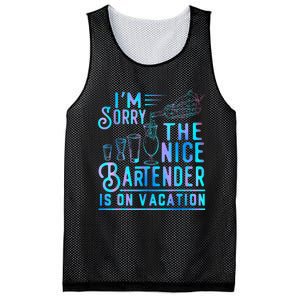 IM Sorry The Nice Bartender Is On Vacation Funny Mesh Reversible Basketball Jersey Tank