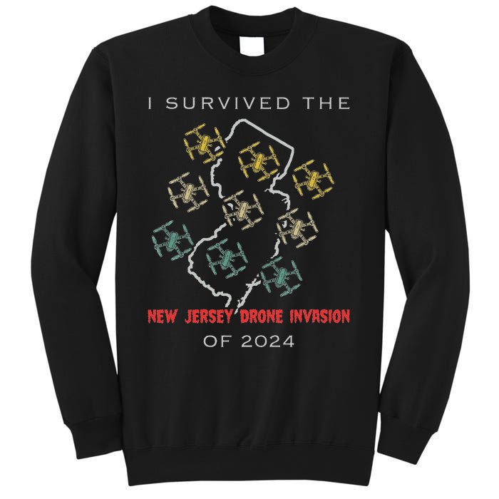 I Survived The New Jersey Drone Invasion Of 2024 Sweatshirt