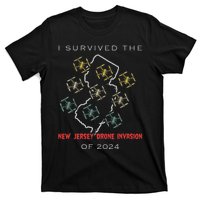 I Survived The New Jersey Drone Invasion Of 2024 T-Shirt