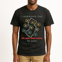 I Survived The New Jersey Drone Invasion Of 2024 Tall T-Shirt