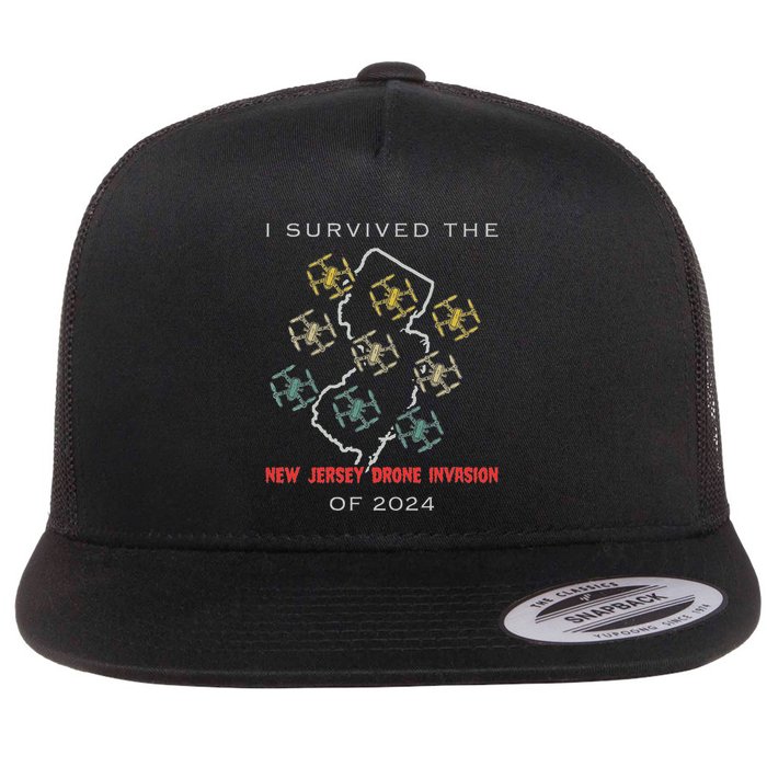 I Survived The New Jersey Drone Invasion Of 2024 Flat Bill Trucker Hat