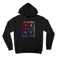 Ice Skating Typography Figure Skater Ice Skates Tall Hoodie