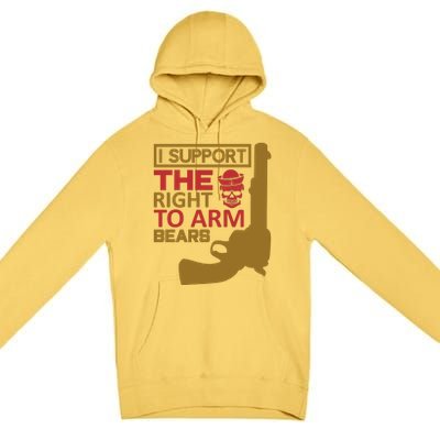 I Support The Right To Arm Bears Premium Pullover Hoodie