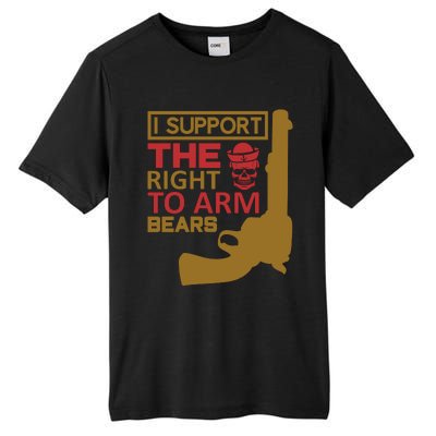 I Support The Right To Arm Bears Tall Fusion ChromaSoft Performance T-Shirt