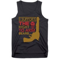 I Support The Right To Arm Bears Tank Top