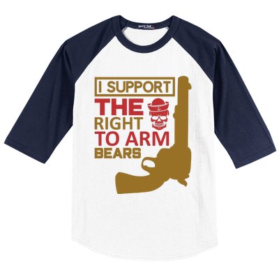 I Support The Right To Arm Bears Baseball Sleeve Shirt