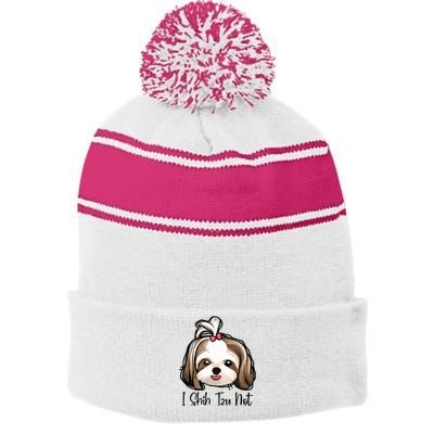 I Shih Tzu Not Funny Shih Tzu Mom Dog Lovers Mothers Day Stripe Pom Pom Beanie