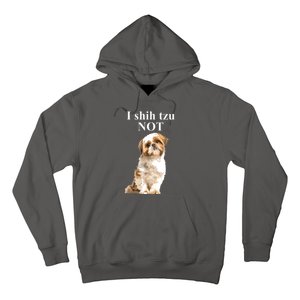 I Shih Tzu NOT Funny Shih Tzu Hoodie