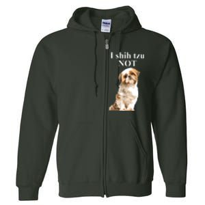 I Shih Tzu NOT Funny Shih Tzu Full Zip Hoodie