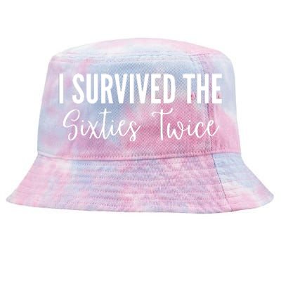 I Survived The Sixties Twice Tie-Dyed Bucket Hat