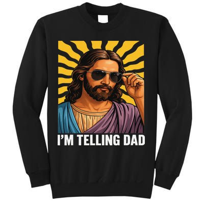 I Saw That Im Telling Dad Funny Religious Christian Jesus Sweatshirt