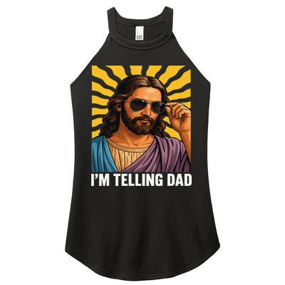 I Saw That Im Telling Dad Funny Religious Christian Jesus Women's Perfect Tri Rocker Tank