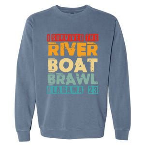 I Survived The Riverboat Brawl Alabama Funny Montgomery AL Garment-Dyed Sweatshirt