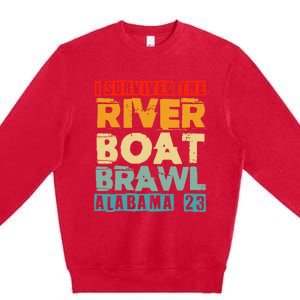 I Survived The Riverboat Brawl Alabama Funny Montgomery AL Premium Crewneck Sweatshirt