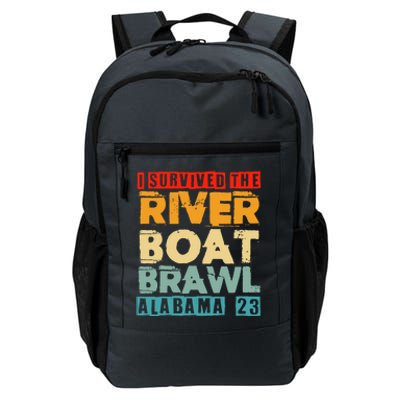 I Survived The Riverboat Brawl Alabama Funny Montgomery AL Daily Commute Backpack