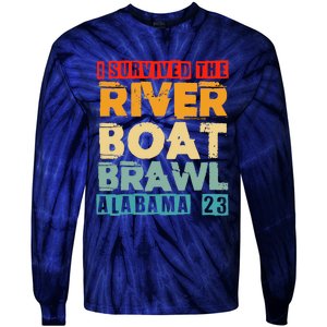 I Survived The Riverboat Brawl Alabama Funny Montgomery AL Tie-Dye Long Sleeve Shirt