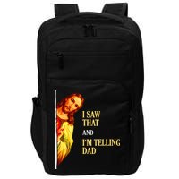 I Saw That IM Telling Dad Funny Religious Christian Jesus Impact Tech Backpack