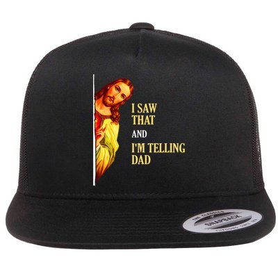 I Saw That IM Telling Dad Funny Religious Christian Jesus Flat Bill Trucker Hat
