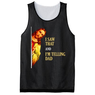 I Saw That IM Telling Dad Funny Religious Christian Jesus Mesh Reversible Basketball Jersey Tank