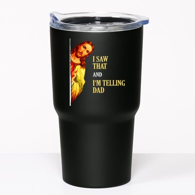 I Saw That IM Telling Dad Funny Religious Christian Jesus Tumbler