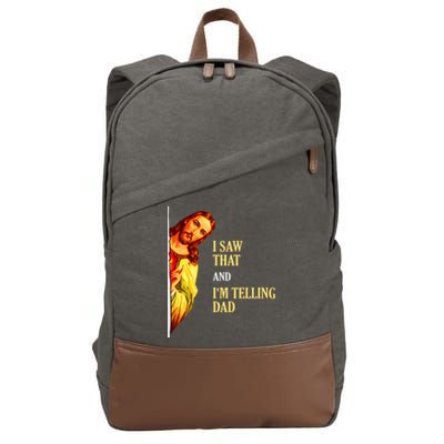 I Saw That IM Telling Dad Funny Religious Christian Jesus Cotton Canvas Backpack
