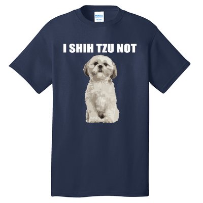 I Shih Tzu Not Tall T-Shirt