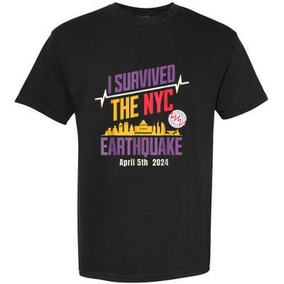 I Survived The Nyc Earthquake Garment-Dyed Heavyweight T-Shirt