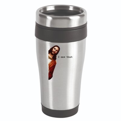 I Saw That Funny Jesus Christian 16oz Travel Tumbler