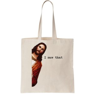 I Saw That Funny Jesus Christian Tote Bag