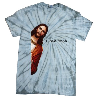 I Saw That Funny Jesus Christian Tie-Dye T-Shirt