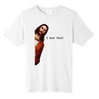 I Saw That Funny Jesus Christian Tall Fusion ChromaSoft Performance T-Shirt