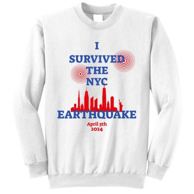 I Survived The Nyc Earthquake 2024 Sweatshirt